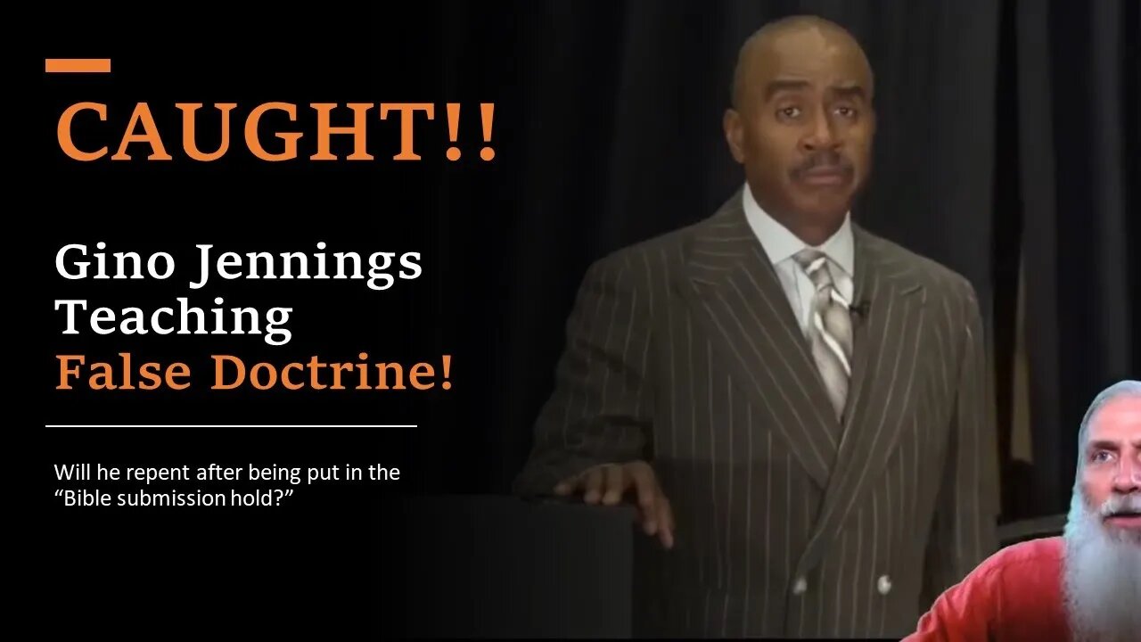 CAUGHT!! Gino Jennings teaching false doctrines! Will he repent?