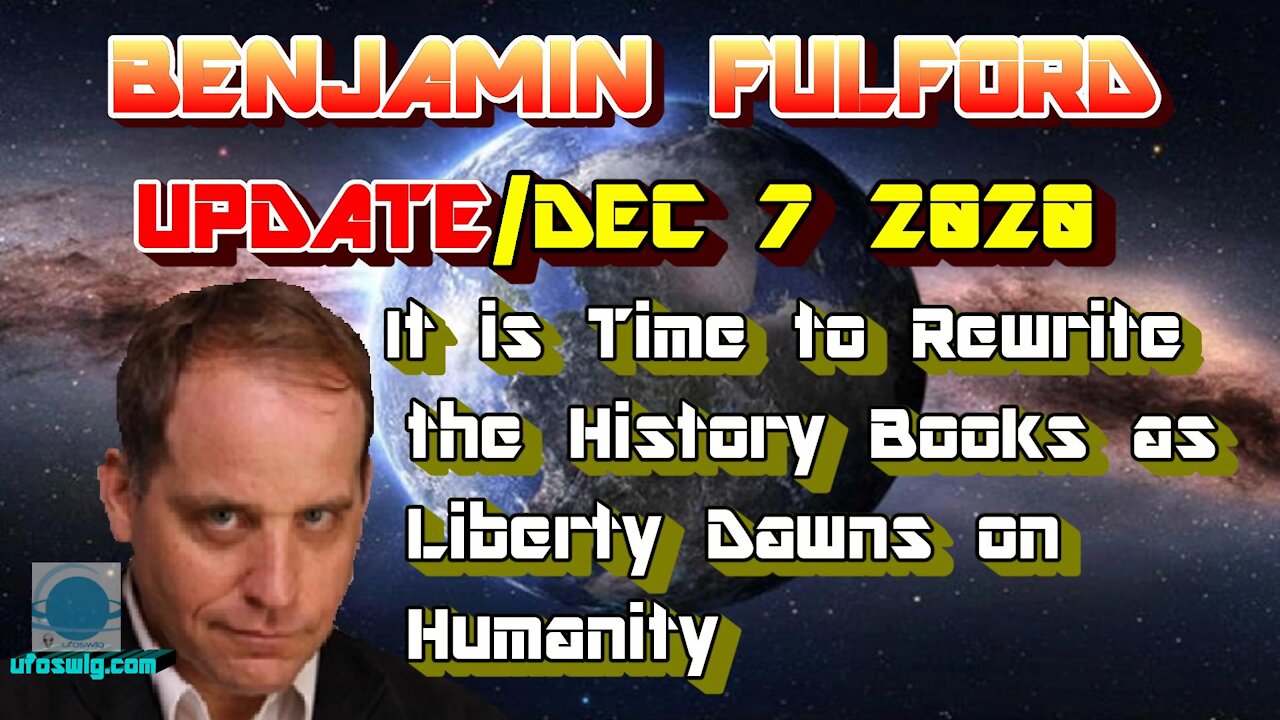 Benjamin Fulford | December 7, 2020