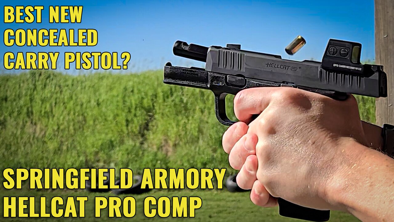 Best new Concealed Carry Pistol? Springfield Hellcat Pro Comp Review & Range Time