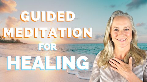 Guided Meditation for Healing