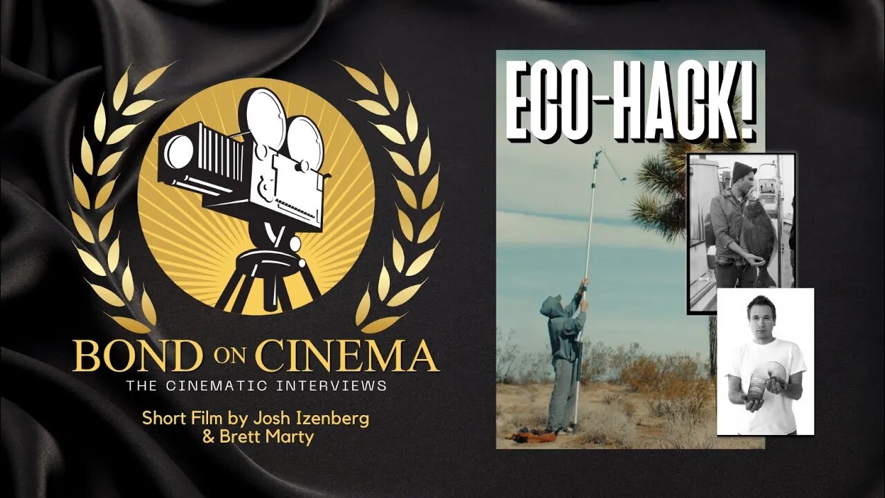 Interview Co-Directors Josh Izenberg and Brett Marty about their Oscar Qualified Short ECO-HACK!