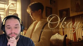 Dimash Qudaibergen Okay (Reaction)