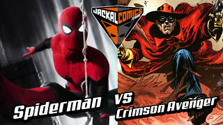 SPIDERMAN Vs. CRIMSON AVENGER - Comic Book Battles: Who Would Win In A Fight?