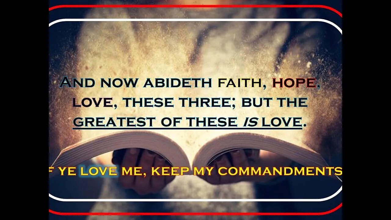 1/3*This is the love of God, that we keep His commandments. And His commandments are not burdensome*