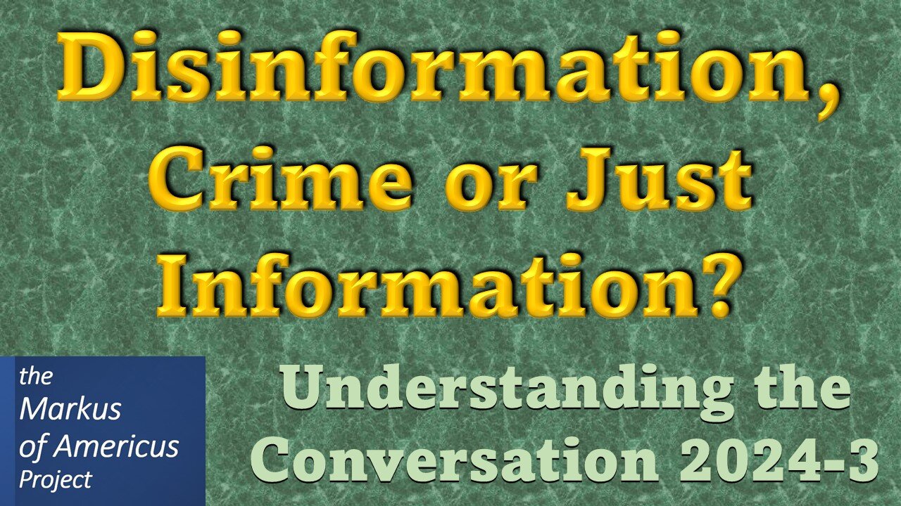 Disinformation, Crime or Just Info?