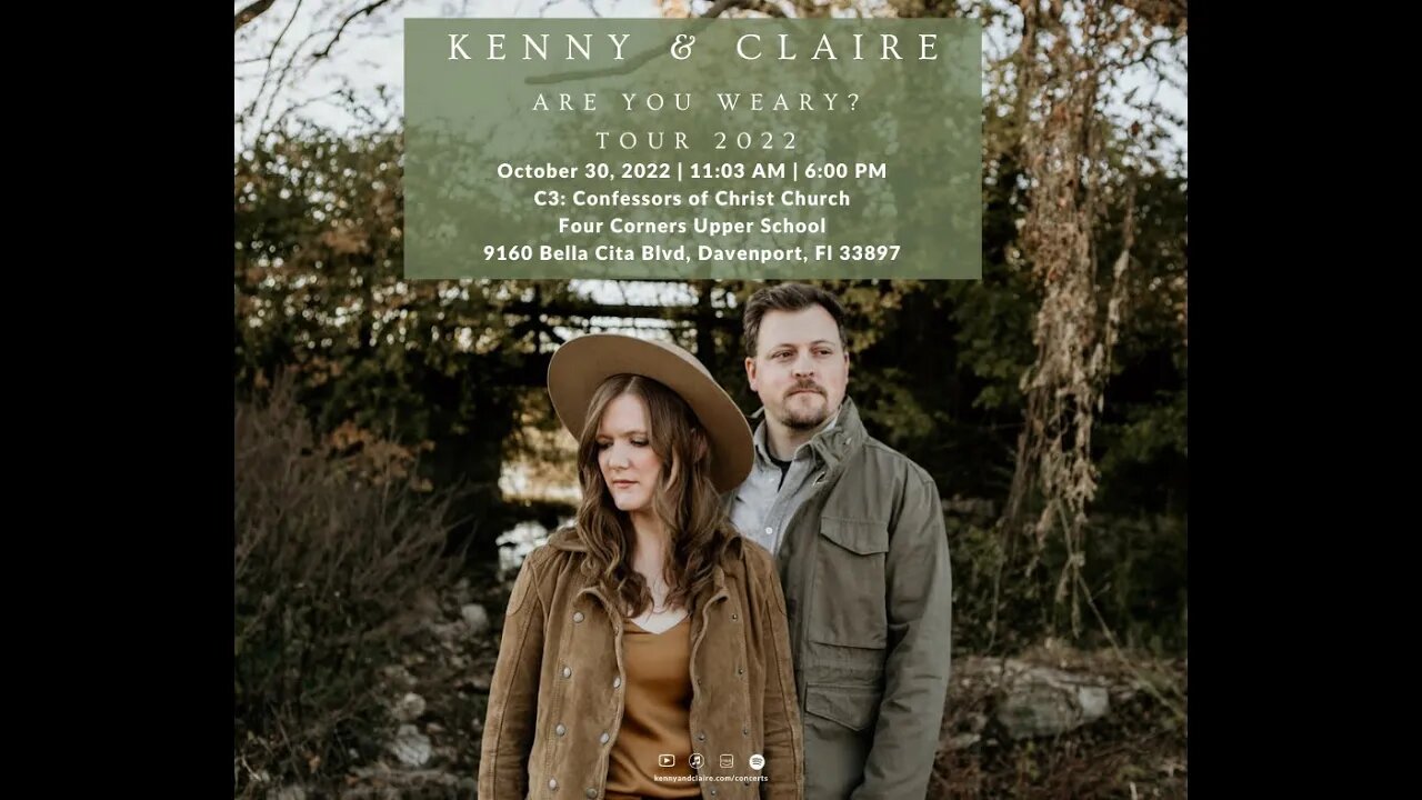 Kenny and Claire - Are You Weary Tour - October 30th 2022