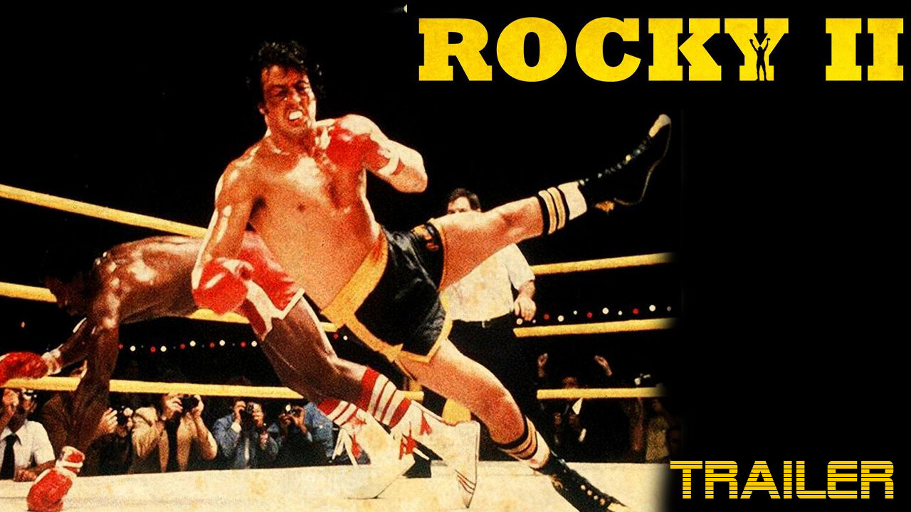 ROCKY II - OFFICIAL TRAILER - 1979