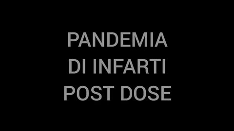 NWO, VACCINI: Cuore Matto 2022, Infarti post Dose, Miocardite Ictus