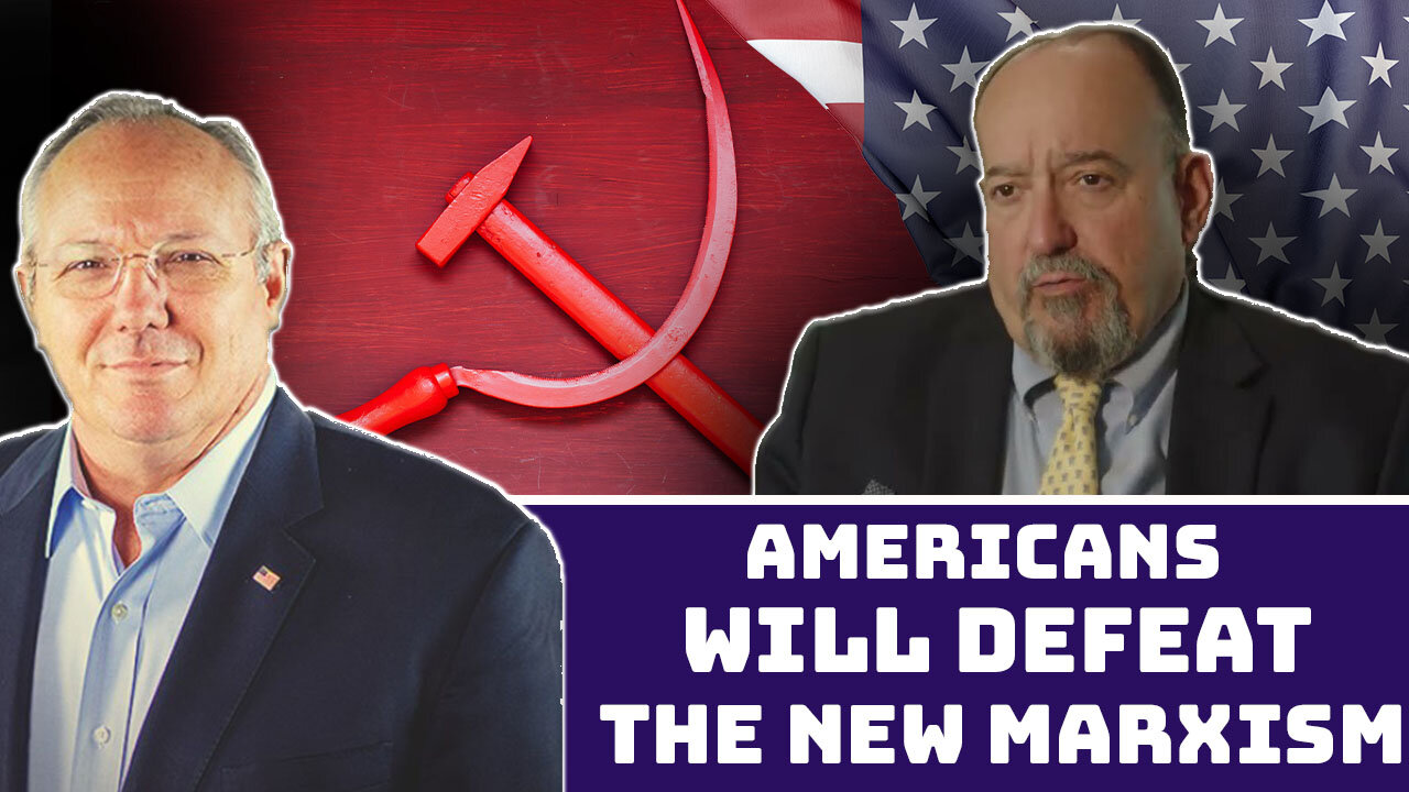 Americans Will Defeat The New Marxism