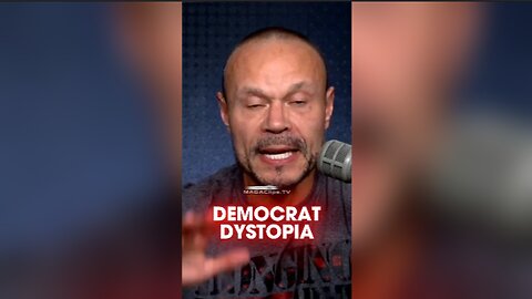 Dan Bongino: Democrats Planning To Create Nightmare Dystopia - 8/23/24