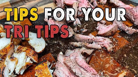 6 Tri Tip Tricks and Tips, Perfect Tri Tip Everytime