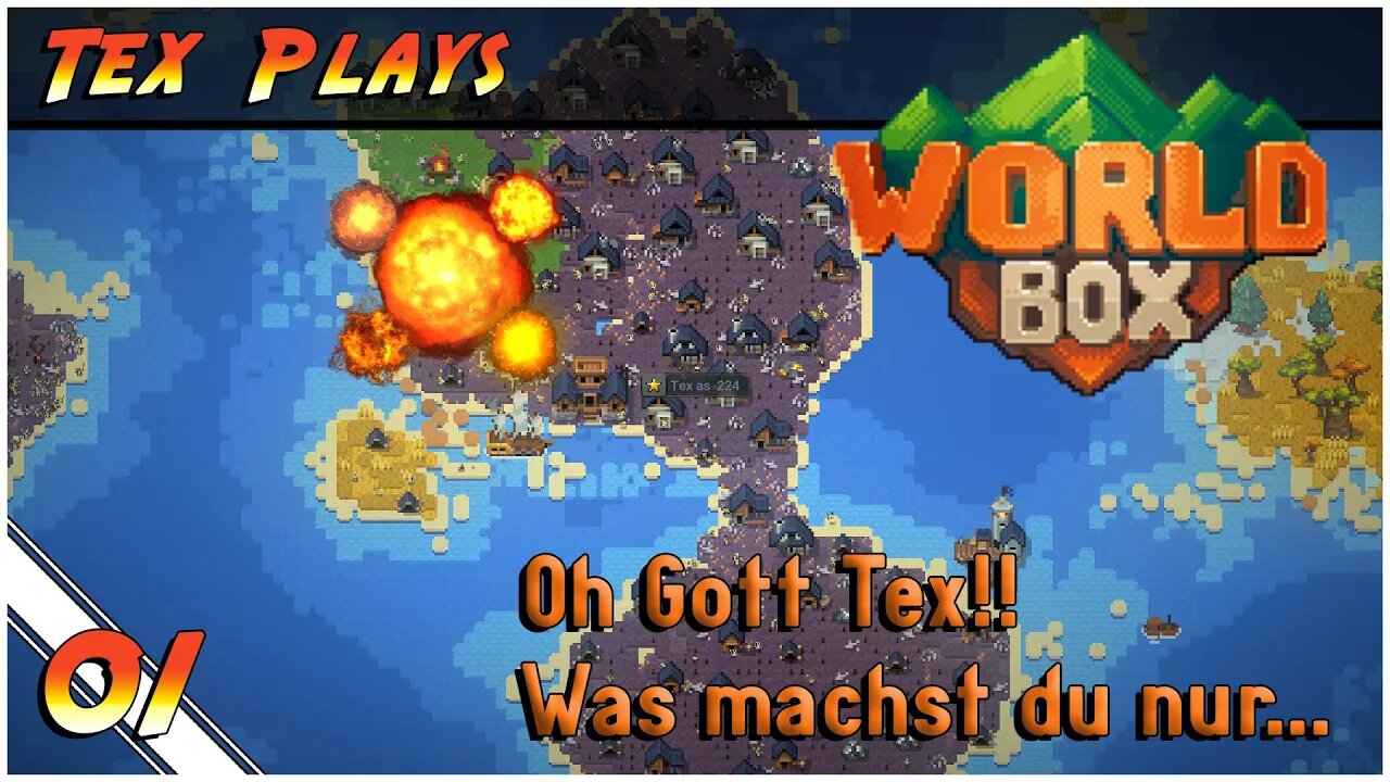 WorldBox - God Simulator | "Oh Gott Tex!! Was machst du nur..." [01] | Gameplay german