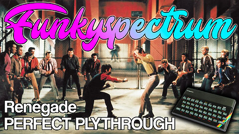 FUNKYSPECTRUM - Renegade PERFECT PLAYTHROUGH