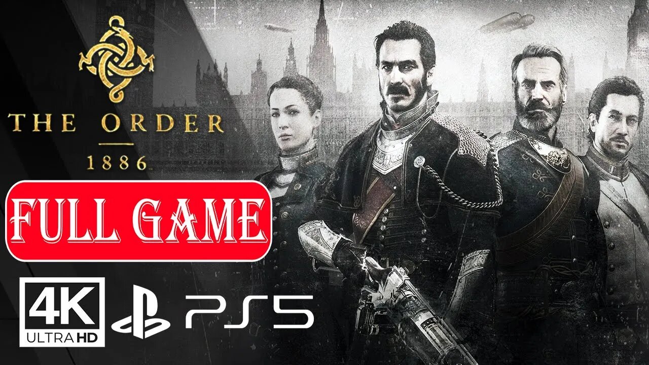 THE ORDER 1886 [FULL GAME] PS5 ✔️4K 🎵ᵁᴴᴰ 60ᶠᵖˢ