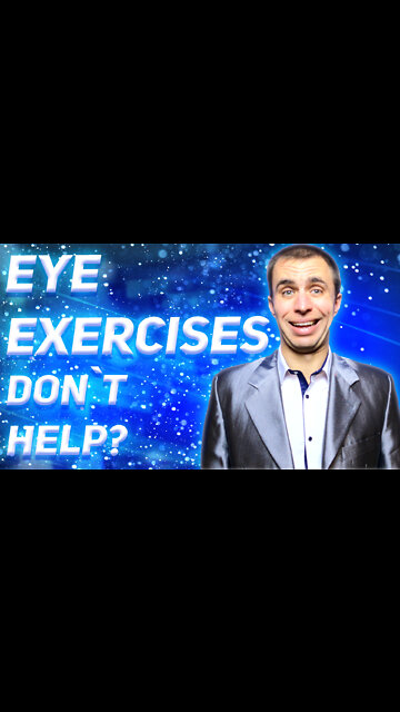 Eye exercises mistake