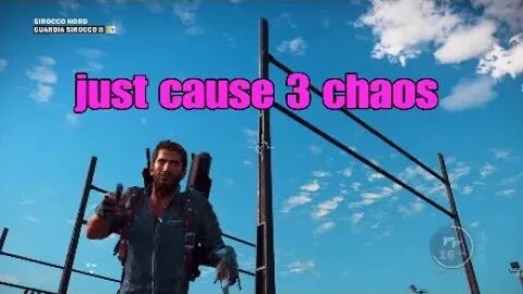 Just cause 3 just causing chaos