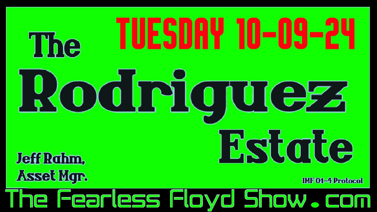 JEFF RAHM, ASSET MANAGER: THE RODRIGUEZ ESTATE - 10-09-2024