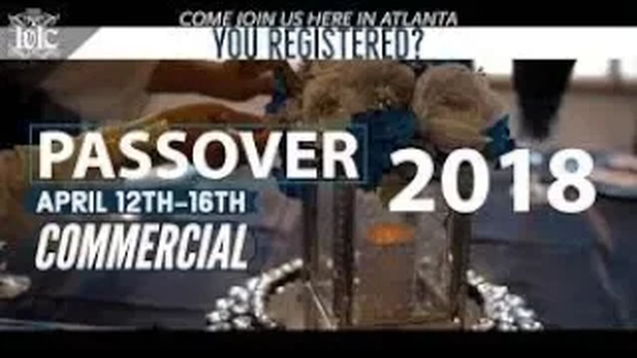 The Israelites: Passover 2018 Commercial Pt2 Come Join us in Atlanta