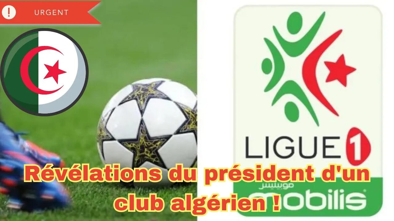 Le président d'un club algérien lève le voile sur les écarts salariaux au sein de son équipe