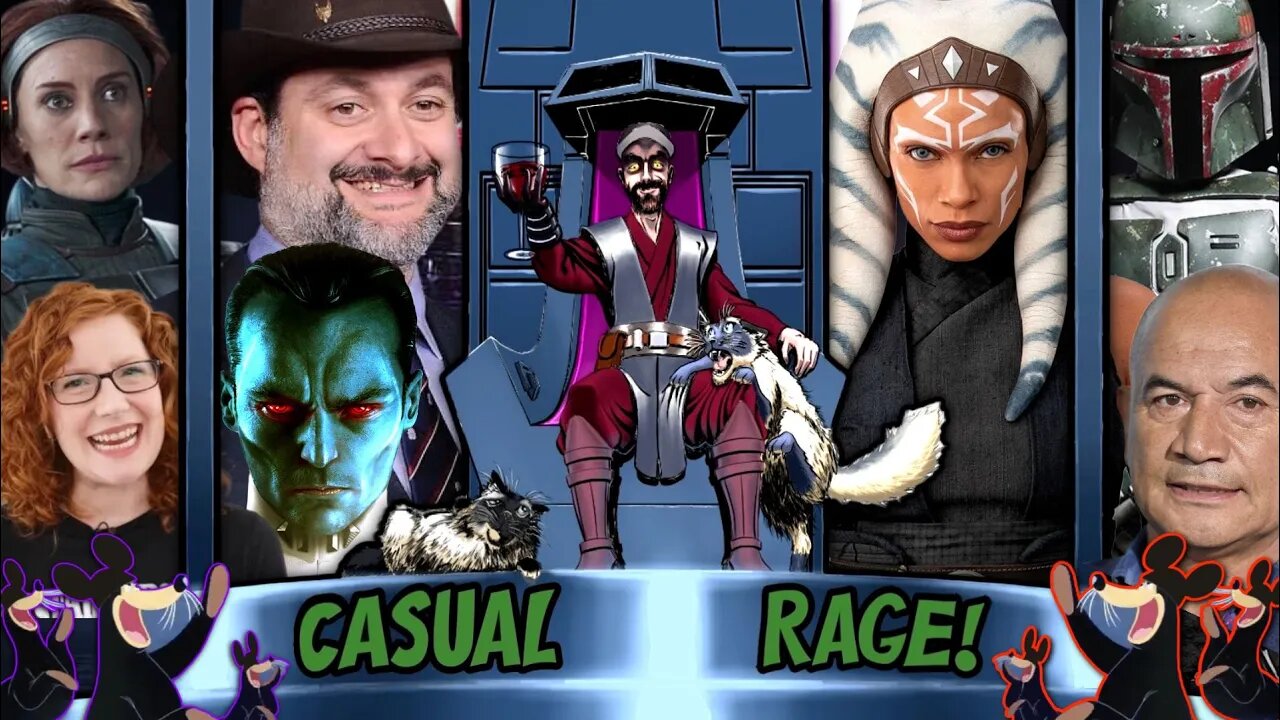 Casual Rage #127- Bo-Katan Slaps Ahsoka - Dave Filoni MandoVerse - Real Star Wars - Seal Of The Week