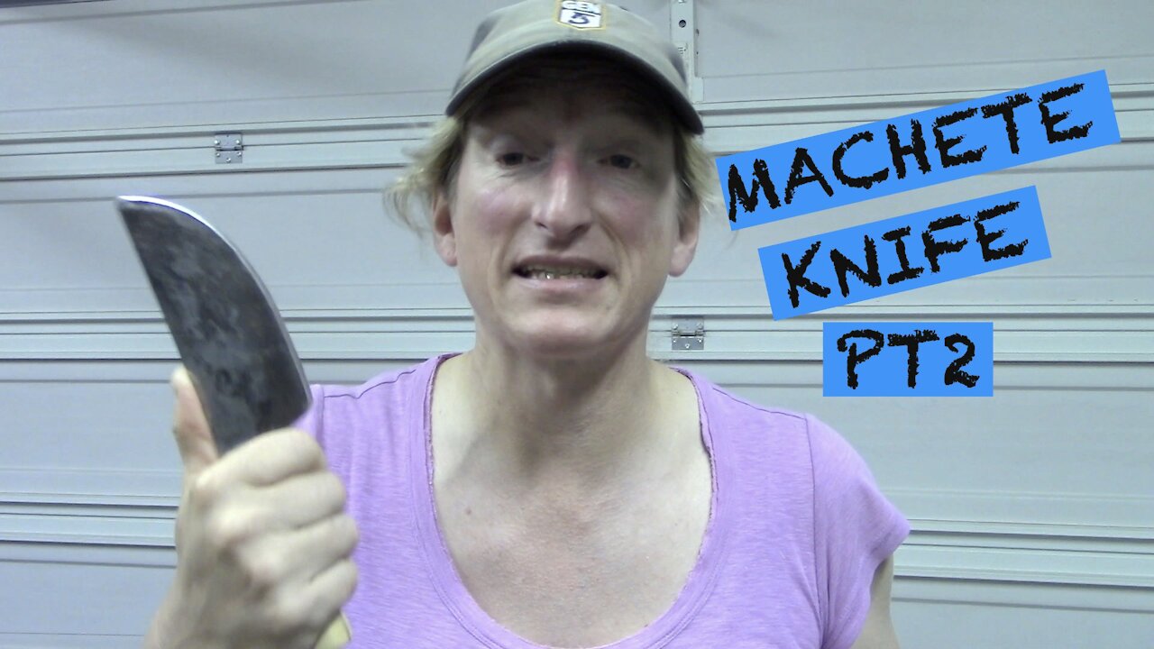 MACHETE KNIFE PT2