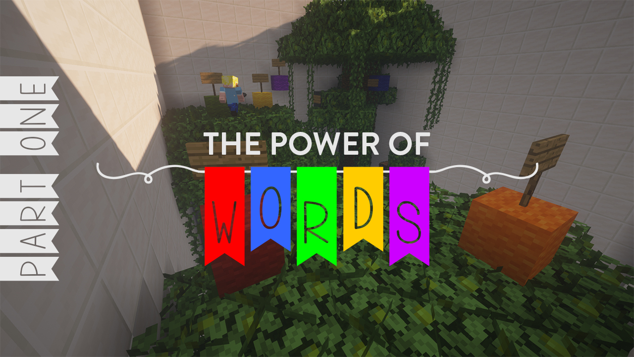 The Power Of Words - Minecraft Puzzle Map - Part One