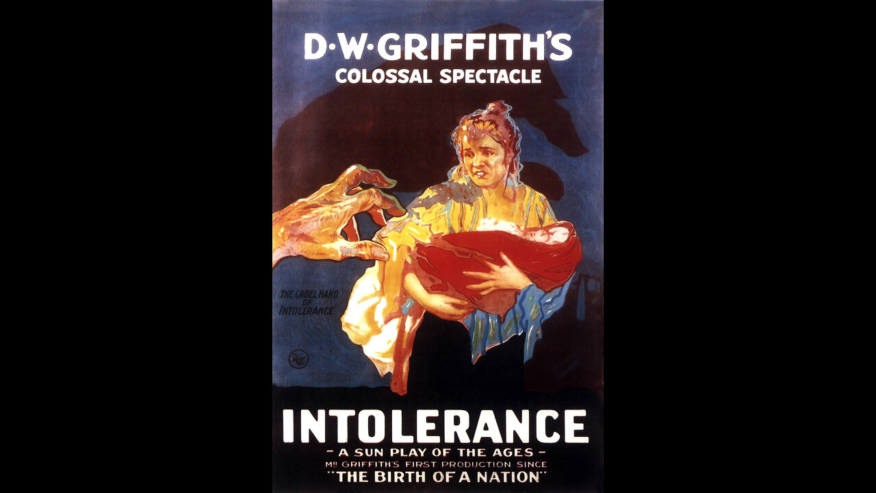 Intolerance: Love's Struggle Throughout the Ages (1916)