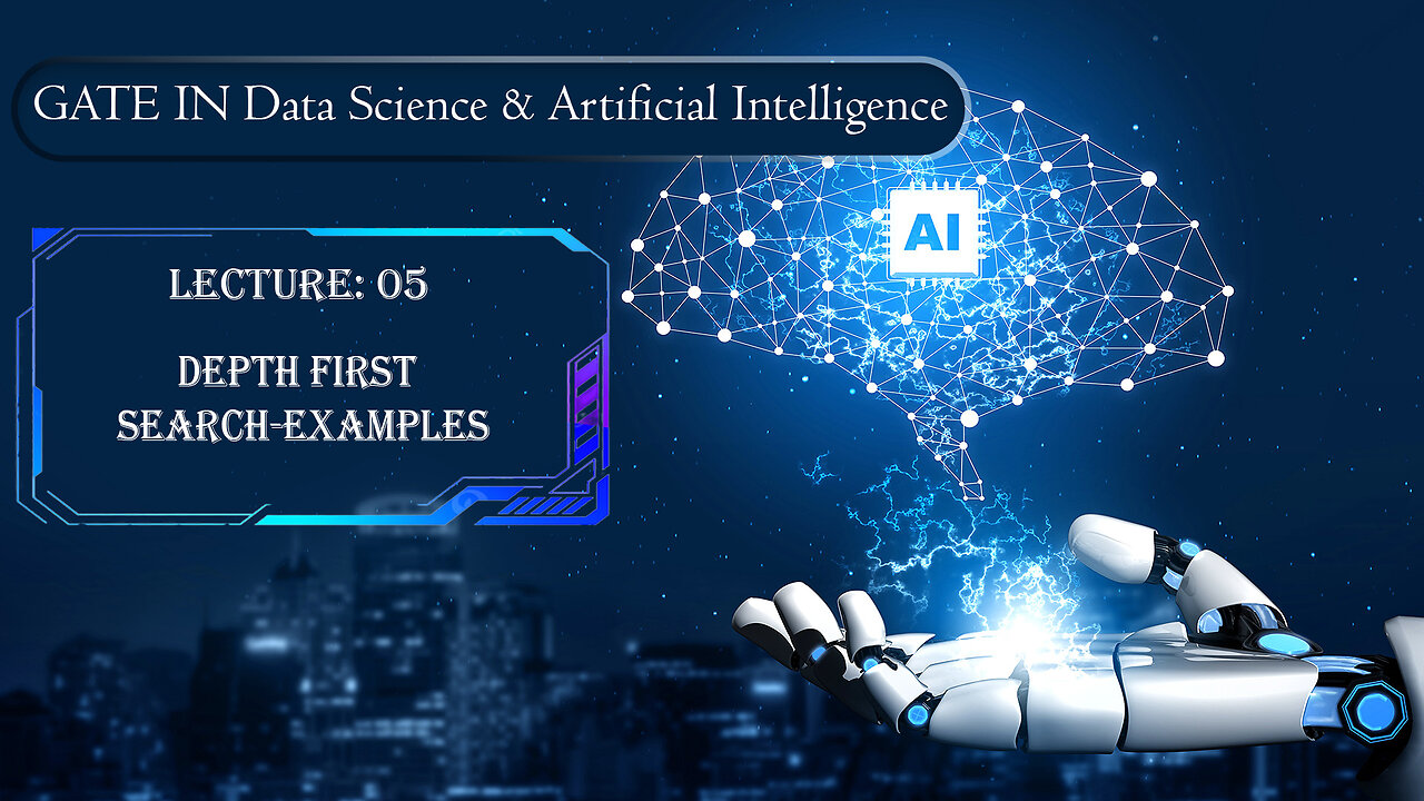 Gate for Data Science & AI | Depth First Search (DFS) - Example | Lecture 5 #AI #DS