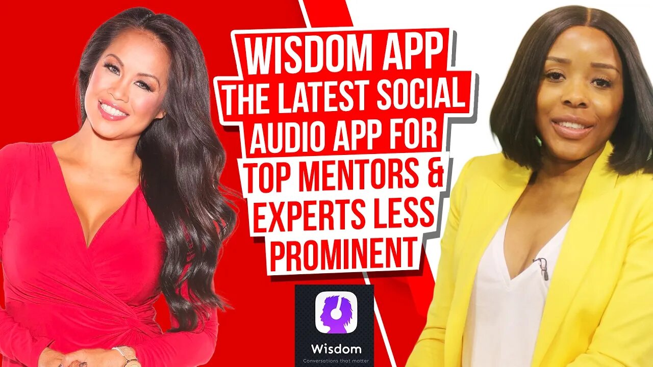 Wisdom App: The Latest Social Audio App To Monetize Your Expertise For Top Mentors And Experts