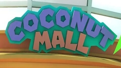 [10 HOURS] of You got Coconut Malled + Coconut Mall Theme