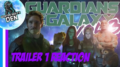 Guardians of the Galaxy 3 Trailer 1 [Reaction]