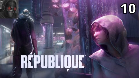 Let's Play Republique - Ep.10