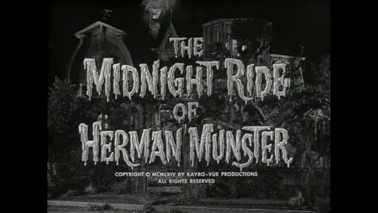 The Munsters - "The Midnight Ride of Herman Munster"