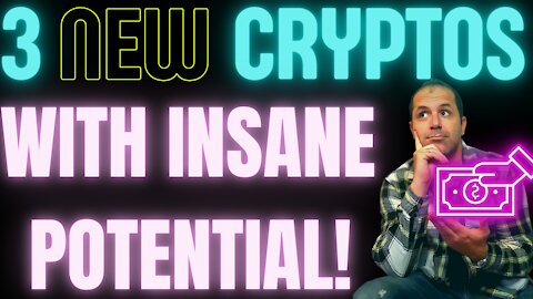 3 Brand New Cryptos With HUGE Potential! Next Millionaire Makers