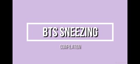 BTS sneezing compilation