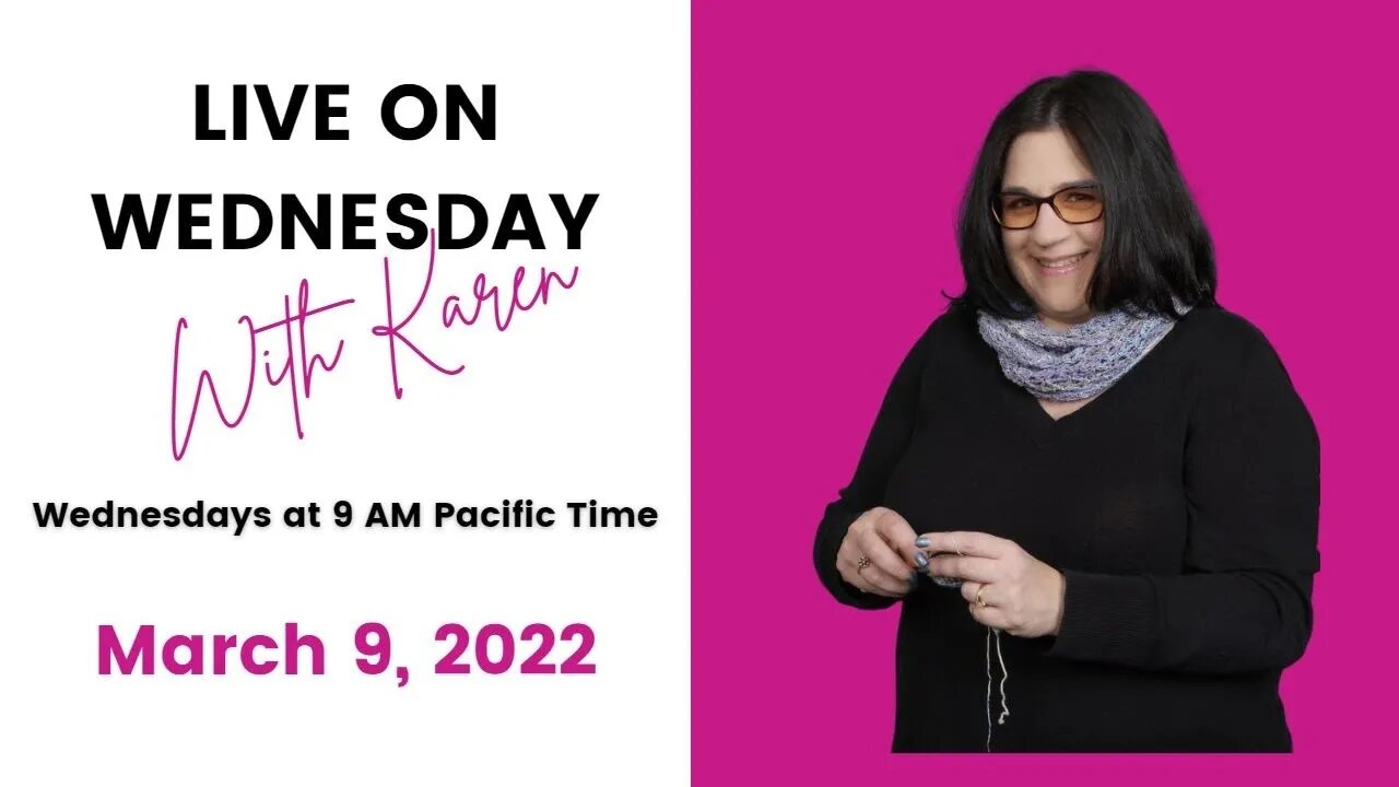 LIVE Wednesday with Karen - March 9, 2022