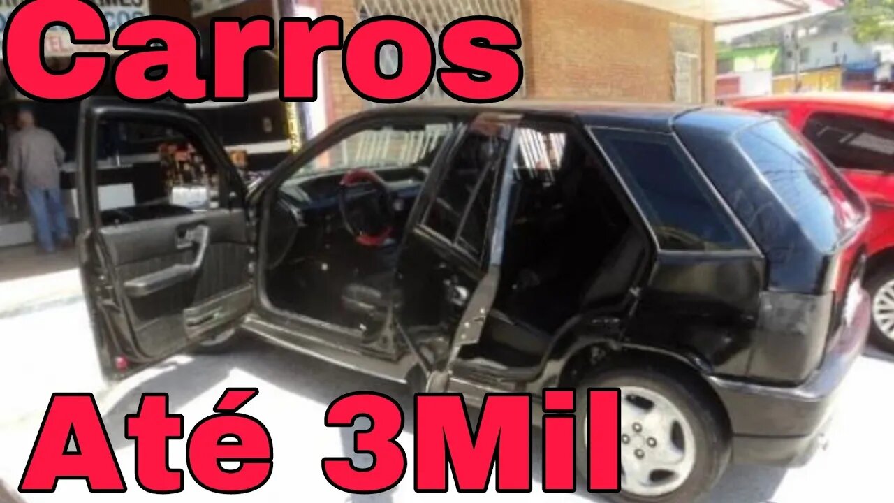 Ep.13 Carros até 3Mil a Venda Lasanha Raiz