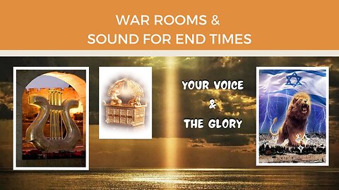 WAR-ROOMS & SOUND FOR END-TIMES