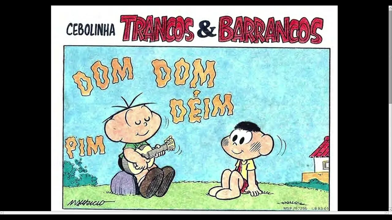 Cebolinha Trancos & Barrancos [Pause o Vídeo Caso Não Consiga Ler]