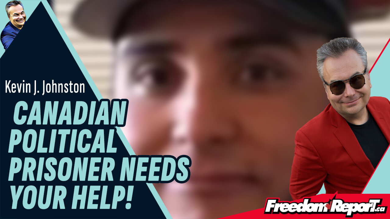 CANADIAN POLITICAL PRISONER NEEDS YOUR HELP!