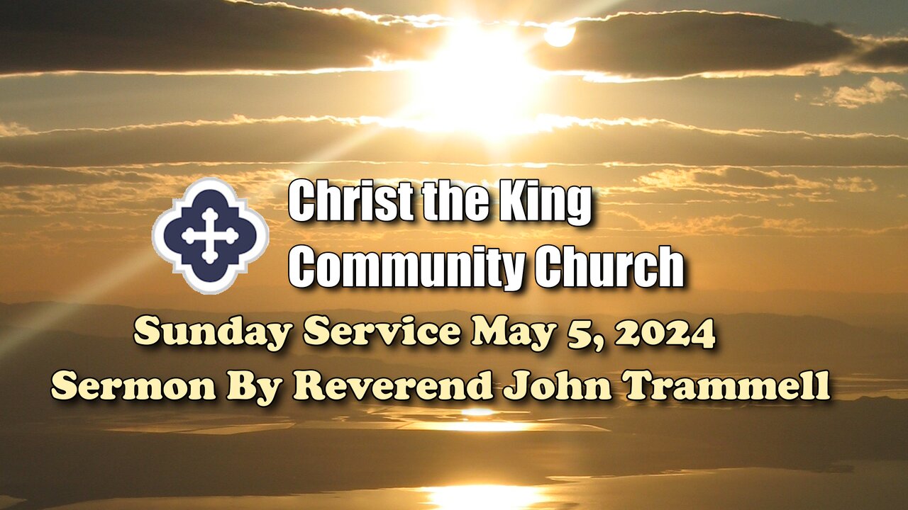 Sunday Service May 5, 2024