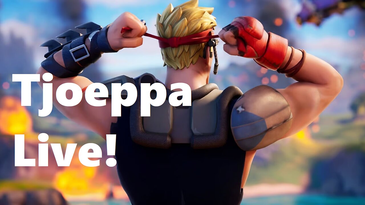 Tjoeppa's First Fortnite Stream