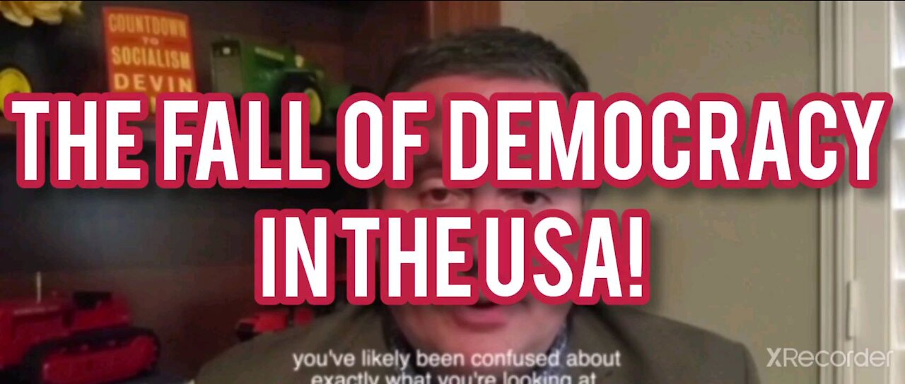 THE FALL OF DEMOCRACY IN THE USA