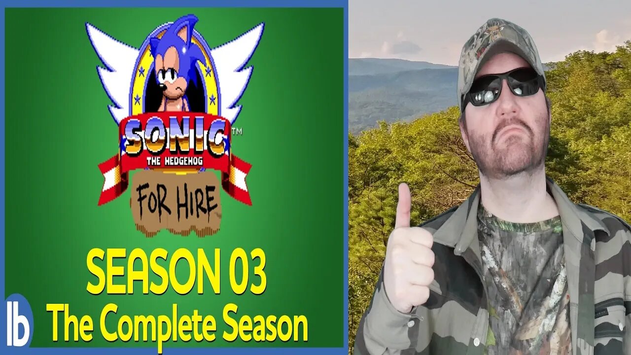 Sonic For Hire - Season 3: The Complete Season (Lowbrow Studios) REACTION!!! (BBT)