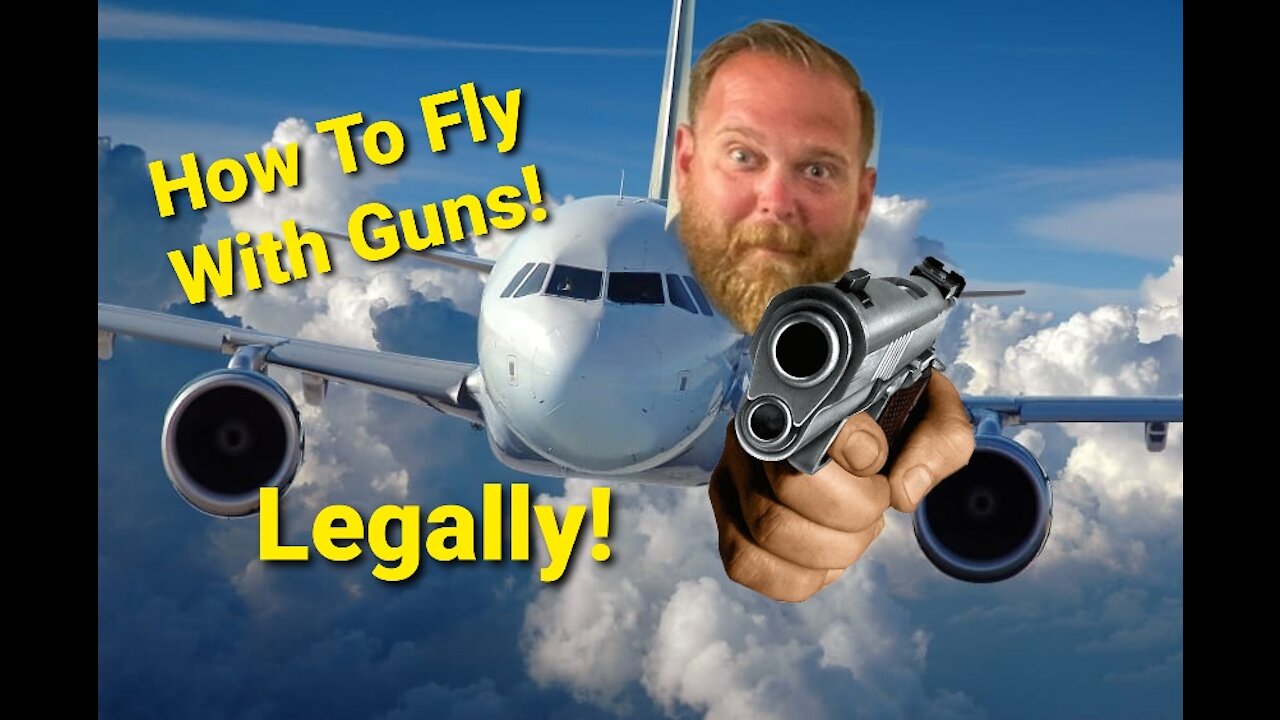 Flying With Firearms