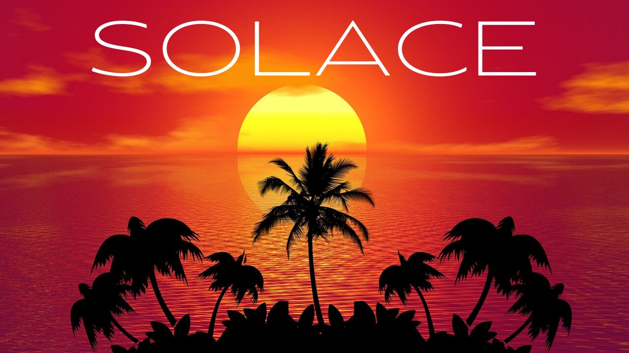 SOLACE - Beautiful Chill Mix [Chilled Factor Music]