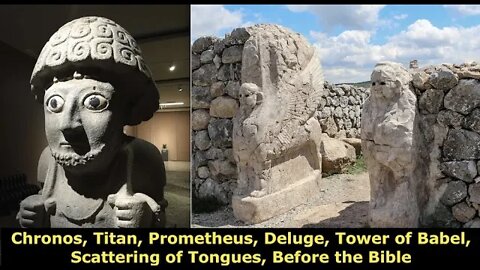 Before the Deluge, Chronos, Titan, Prometheus, Giants, Monsters & Highly Advanced Technology