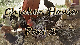 Chicken Barn Part 2