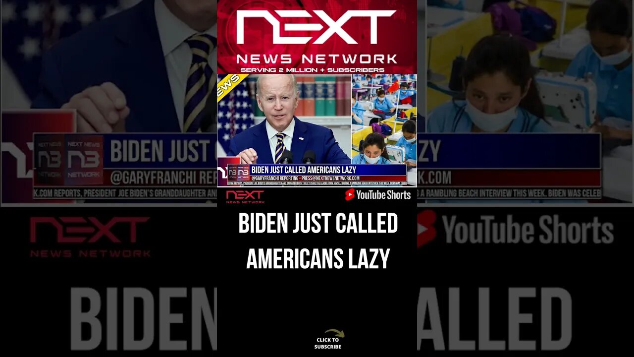 Biden Just Called Americans Lazy #shorts