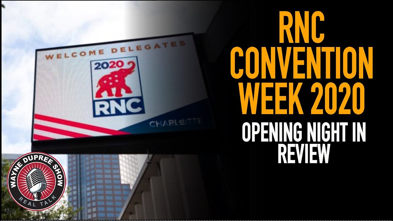 RNC Convention Week 2020